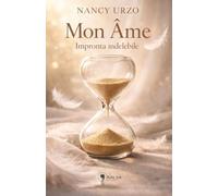 Mon Âme: Impronta indelebile