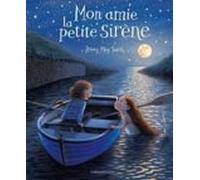 Mon Amie La Petite Sirène