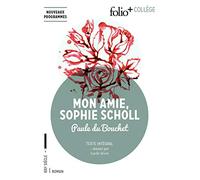 Mon amie Sophie Scholl