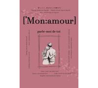 Mon amour, parle-moi de toi: Questions qui resteront pour toujours | Un livre de souvenirs à compléter | Cadeau pour couples, idéal pour anniversaire, ... pour chaque relation importante de la vie)