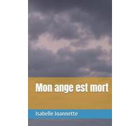 Mon ange est mort
