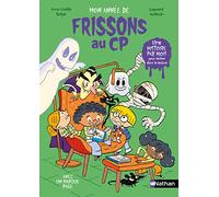 Mon année de Frissons au CP: Avec un marque-page