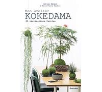 Mon atelier Kokedama: 25 réalisations faciles (Esprit nature)