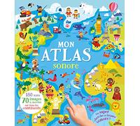 MON ATLAS SONORE - CHERCHE ET TROUVE 180 SONS: Un super cherche et trouve sonore ! (Petite enfance)