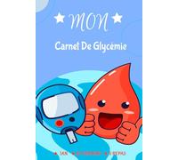 Mon AutoSurveillance Glycémique: Carnet de Glycémie-Journal de Surveillance pour les petits et les vieux,hommes et femmes diabétiques-Avant/Après Repas,4 fois par JOUR sur 52 semaines (1 an)-Format A5