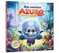 MON AVENTURE AZURO - LE TRÉSOR PERDU DES OCÉANS (Mes grands albums)