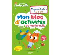 Mon bloc d'activités de maternelle Moyenne Section