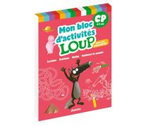 Mon bloc d'activités Loup CP: Avec des autocollants