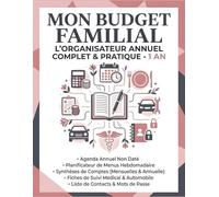 Mon Budget Familial: Cahier de Compte Familial 1 an Complet | Agenda Non Daté | Synthèses Mensuelles et Annuelle | Planificateur de Menus | Suivi des ... Contacts et Mots de Passe | Intérieur Gris
