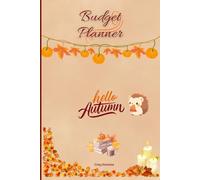 Mon budget planner Automne (Vivre en harmonie avec les saisons)