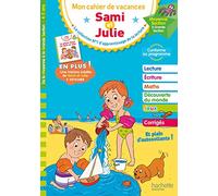 Mon cachier de vacances - Sami et Julie - Lecture - Écriture - Maths - Découverte du monde - Jeux. (4-5 ans): De la Moyenne Section à la Grande Section