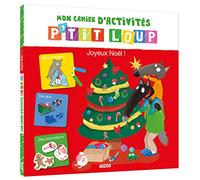 MON CAHIER D'ACTIVITES P'TIT LOUP - SPECIAL NOEL (Mon cahier d'activités)
