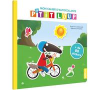 MON CAHIER D'AUTOCOLLANTS P'TIT LOUP: + de 80 stickers (Divers activités)