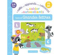 Mon cahier d'autocollants Spécial Grandes lettres PS-MS: Je colle et j'apprends avec Larousse