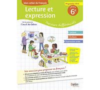 Mon cahier de français: Lecture et expression : parcours différenciés