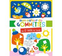 MON CAHIER DE GOMMETTES - LES 12 MOIS DE L'ANNÉE (Activités)