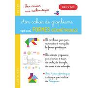 Mon cahier de graphisme spécial formes géométriques GS/CP: Pour s'initier aux mathématiques