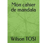 Mon cahier de mandala: 44 mandala à colorier pour vous détendre et vous occuper. Pour adultes et enfants