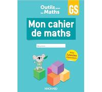 Mon cahier de maths GS: Cahier