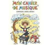 Mon Cahier De Musique: 80 Pages de Partitions Vierges - 12 Portées - Grand Format A4