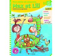 Mon cahier de vacances Max et Lili du CP au CE1