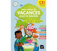 Mon cahier de vacances pour la planète CE1 vers le CE2: 7-8 ans