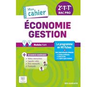 Mon cahier d'économie-gestion 2de, 1re, Tle Bac Pro: Pochette élève