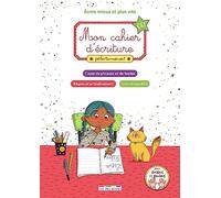 Mon cahier d'écriture CE1 perfectionnement: Ecrire mieux et plus vite