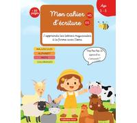 Mon cahier d'écriture-J’apprends les lettres majuscules à la ferme avec Ilona: Cahier d'exercice, j'apprends les lettres majuscules, à tracer des ... paires, chercher l'objet et des coloriages