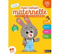 Mon cahier maternelle Petite Section: Tout le programme