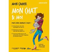Mon cahier mon chat & moi