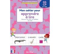 Mon cahier pour apprendre à lire GS-CP