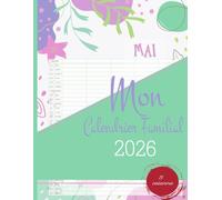 Mon Calendrier Familial 2026: Cinq colonnes A4, de janvier à décembre pendant 12 mois avec les dates de vacances et de célébrations | Idée cadeau pour une famille organisée