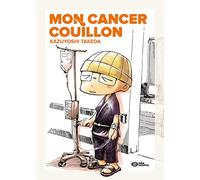 Mon cancer couillon: 1 (Pika Graphic)