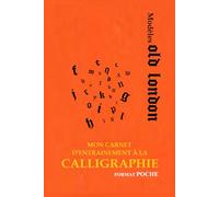 Mon carnet d’entrainement à la calligraphie, format poche - 104 pages de lignes vierges avec modèles Old London: Apprendre à tracer avec style - parfait pour débutants et amateurs