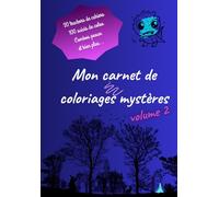 Mon carnet de coloriages mystères volume 2: version papier premium : Trackers, suivis et bien plus