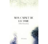 Mon carnet de lecture: Édition Romantasy