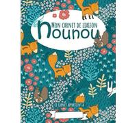 Mon carnet de liaison NouNou: Journal des Petits Héros