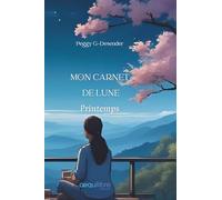 Mon Carnet de Lune Printemps