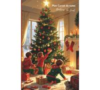 Mon carnet de notes Bonheur de Noël: 100 pages lignées A5 - Carnet de Noël et fêtes - Winter notebook - Carnet de Voyage - Journal Intime - Vision ... Personnel - Motivation - To-do lis