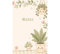 Mon Carnet de Notes Botanique: Carnet ligné A5 kawaii nature - Petites plantes mignonnes - 66 pages - Idée cadeau cosy pour fille & amoureuse des plantes