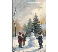 Mon carnet de notes Noël sous les flocons: 100 pages lignées A5 - Carnet de Noël et fêtes - Winter notebook - Carnet de Voyage - Journal Intime - ... - Développement Personnel - Motivation - To-