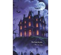 Mon carnet de notes Pleine lune hantée: 100 pages lignées A5 - Journal personnel sur le thème d'Halloween