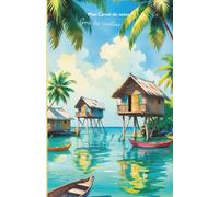 Mon carnet de notes Sous les tropiques: 100 pages lignées A5 - Carnet d’été exotique - Notebook summer vibes - Carnet de Voyage - Journal Intime - ... Développement Personnel - Motivation - Soleil