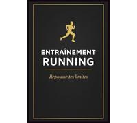 Mon Carnet de Running: Idéal pour débutants - Suivi d'entraînement, motivation & progression (Collection MOVE & PROGRESS)