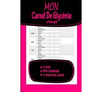 Mon Carnet de Suivi Glycémique: Carnet d'auto-surveillance de la glycémie à remplir dans le cadre du diabète | Emplacements pour noter les glycémies A5