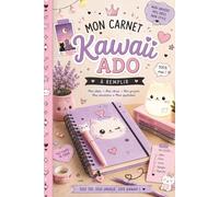 Mon Carnet Kawaii Ado à Remplir - Mes idées, mes rêves, mes projets, mes émotions et mon quotidien: Carnet créatif girly pour adolescentes, journal ... à compléter - Style kawaii violet & rose