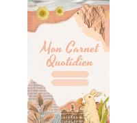 Mon Carnet Quotidien: Notes & To-Do List - 120 Pages A5 Lignées et Checklist Quotidienne - Cahier Organisation, Planification et Prise de Notes - ... (Carnets de notes et d'organisation)