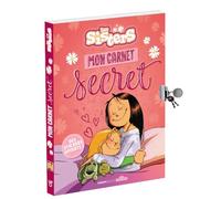 Mon carnet secret Les Sisters: Avec des stickers offerts !