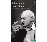 Mon chemin: Entretiens avec Djénane Kareh Tager (Points Essais)